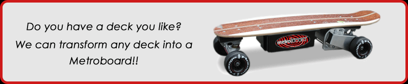Metroboard Electric Skateboard - Custom